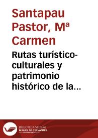 Portada:Rutas turístico-culturales y patrimonio histórico de la Alcarria conquense (Cuenca, Castilla-La Mancha) / M.ª Carmen Santapau Pastor