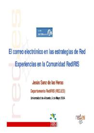 Portada:El correo electrónico en las estrategias de Red. Experiencias en la Comunidad RedIRIS / Jesús Sanz de las Heras