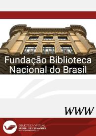 Portada:Fundação Biblioteca Nacional do Brasil / Direcção, Célia Ribeiro Zaher; Coordenação, Pedro Mendiola Oñate