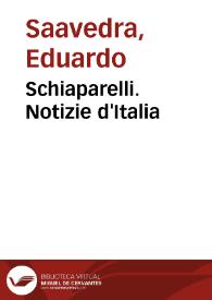 Portada:Schiaparelli. Notizie d'Italia / Eduardo Saavedra