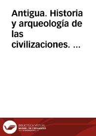 Portada:Antigua. Historia y arqueología de las civilizaciones. Bibliografía