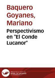 Portada:Perspectivismo en \"El Conde Lucanor\" / Mariano Baquero Goyanes