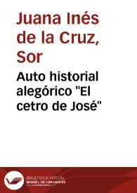 Portada:Auto historial alegórico \"El cetro de José\" / Sor Juana Inés de la Cruz; edición del Fondo de Cultura Económica