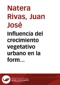 Portada:Influencia del crecimiento vegetativo urbano en la formación de periferias / Juan José Natera Rivas