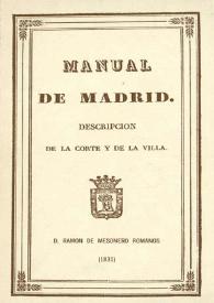 Portada:Manual de Madrid. Descripción de la Corte y de la Villa / por Ramón de Mesonero Romanos
