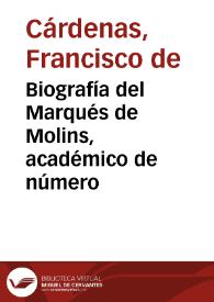 Portada:Biografía del Marqués de Molins, académico de número