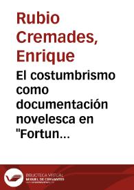 Portada:El costumbrismo como documentación novelesca en \"Fortunata y Jacinta\" / Enrique Rubio Cremades
