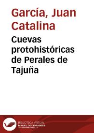 Portada:Cuevas protohistóricas de Perales de Tajuña / Juan Catalina García