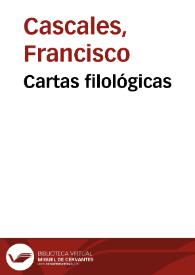 Cartas filológicas / Francisco Cascales