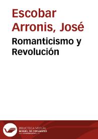 Portada:Romanticismo y Revolución / José Escobar