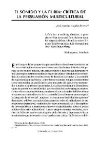 Portada:El sonido y la furia: Crítica de la persuasión multicultural / José Antonio Aguilar Rivera