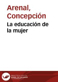 Portada:La educación de la mujer / Concepción Arenal