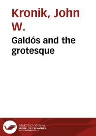Portada:Galdós and the grotesque / John W. Kronik