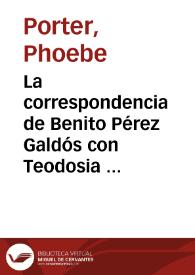 Portada:La correspondencia de Benito Pérez Galdós con Teodosia Gandarias / Phoebe Porter