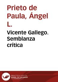 Portada:Vicente Gallego. Semblanza crítica / Ángel L. Prieto de Paula