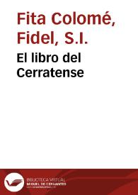 Portada:El libro del Cerratense / Fidel Fita