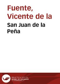 Portada:San Juan de la Peña / Vicente de la Fuente