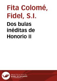 Portada:Dos bulas inéditas de Honorio II / Fidel Fita