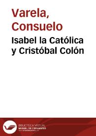 Portada:Isabel la Católica y Cristóbal Colón / Consuelo Varela
