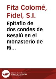Portada:Epitafio de dos condes de Besalú en el monasterio de Ripoll / Fidel Fita