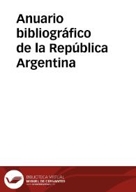 Portada:Anuario bibliográfico de la República Argentina / director Alberto Navarro Viola
