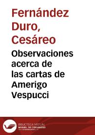 Portada:Observaciones acerca de las cartas de Amerigo Vespucci / Cesáreo Fernández-Duro