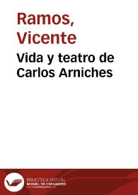 Portada:Vida y teatro de Carlos Arniches / Vicente Ramos