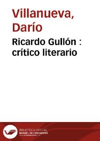 Portada:Ricardo Gullón : crítico literario