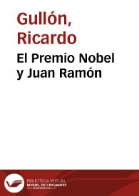 Portada:El Premio Nobel y Juan Ramón / Ricardo Gullón