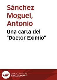 Portada:Una carta del \"Doctor Eximio\" / Antonio Sánchez Moguel