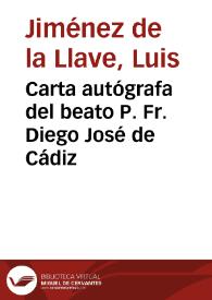 Portada:Carta autógrafa del beato P. Fr. Diego José de Cádiz / Luis Jiménez de la Llave