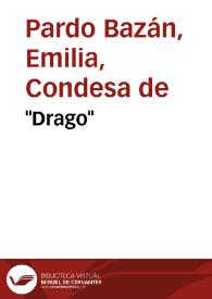 Portada:\"Drago\" / Emilia Pardo Bazán