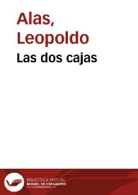 Portada:Las dos cajas / Leopoldo Alas