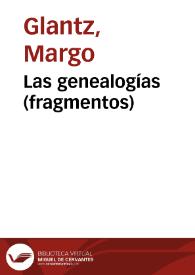 Portada:Las genealogías (fragmentos) / Margo Glantz