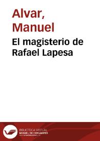 Portada:El magisterio de Rafael Lapesa / Manuel Alvar