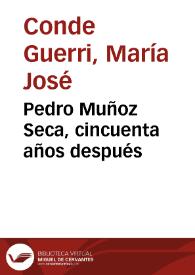 Portada:Pedro Muñoz Seca, cincuenta años después / M.ª José Conde Guerri