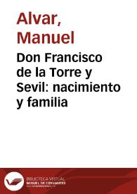 Portada:Don Francisco de la Torre y Sevil: nacimiento y familia / Manuel Alvar