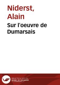 Portada:Sur l'oeuvre de Dumarsais / Alain Niderst