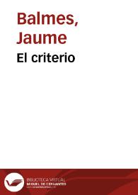 Portada:El criterio / Jaime Balmes
