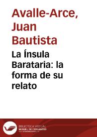 Portada:La Ínsula Barataria: la forma de su relato / Juan Bautista Avalle Arce