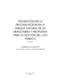 Portada:Evaluación de la frecuentación en el Parque Natural de Sa Dragonera y propuesta para la gestión del uso público / Catalina María Canals Gili