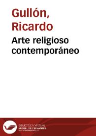 Portada:Arte religioso contemporáneo / Ricardo Gullón