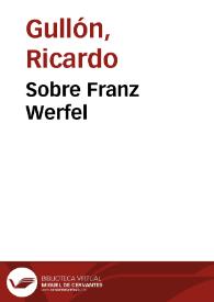 Portada:Sobre Franz Werfel / Ricardo Gullón