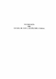 Portada:Necrología del Excmo. Sr. Don Luis Díez del Corral / Antonio Iglesias ... [et al.]