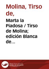 Portada:Marta la Piadosa / Tirso de Molina; edición Blanca de los Ríos