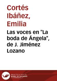 Portada:Las voces en \"La boda de Ángela\", de J. Jiménez Lozano / Emilia Cortés Ibáñez