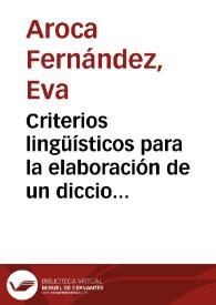 Portada:Criterios lingüísticos para la elaboración de un diccionario bilingüe LSE-Español / Eva Aroca Fernández; Aránzazu Díez Abella;Francisco Martínez Sánchez y otros