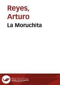 Portada:La Moruchita / Arturo Reyes