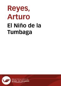 Portada:El Niño de la Tumbaga / Arturo Reyes