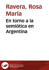 Portada:En torno a la semiótica en Argentina / Rosa María Ravera
